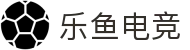 乐鱼电竞(中国)-全球领先的电竞赛事平台
